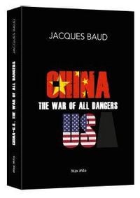 Produktbild: China-U.S., The War Of All Dangers