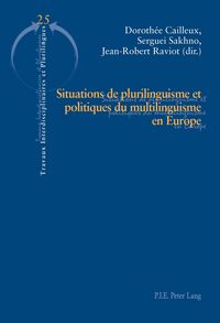 Produktbild: Situations de plurilinguisme et politiques du multilinguisme en Europe
