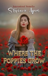 Produktbild: Where the Poppies Grow: A Ghost Bride Gothic Suspense