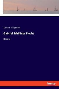 Produktbild: Gabriel Schillings Flucht