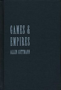 Produktbild: Guttmann, A: Games and Empires