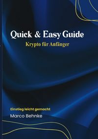 Produktbild: Quick &amp; Easy Guide Krypto f&uuml;r Anf&auml;nger