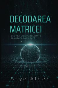 Produktbild: Decoding the Matrix / Decodarea Matricei