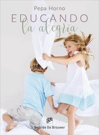Produktbild: Educando la alegr&iacute;a