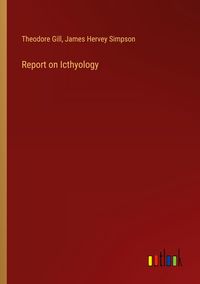 Produktbild: Report on Icthyology