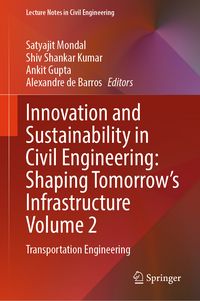 Produktbild: Innovation and Sustainability in Civil Engineering: Shaping Tomorrow&rsquo;s Infrastructure Volume 2