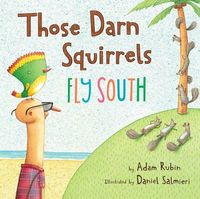 Produktbild: Rubin, A: Those Darn Squirrels Fly South