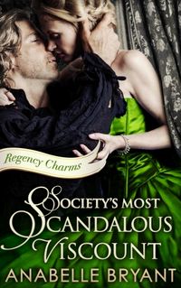Produktbild: Society''s Most Scandalous Viscount