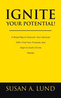 Produktbild: Ignite Your Potential!