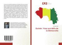 Produktbild: Guin&eacute;e : Face aux d&eacute;fis de la D&eacute;mocratie