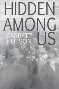 Produktbild: Hidden Among Us (Martin Schuller, Spy Catcher, #1)