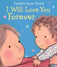 Produktbild: I Will Love You Forever