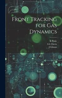 Produktbild: Front Tracking for gas Dynamics