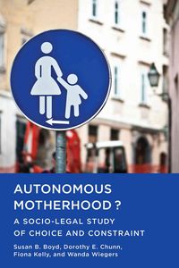 Produktbild: Boyd, S: Autonomous Motherhood?