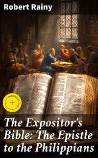 Produktbild: The Expositor's Bible: The Epistle to the Philippians