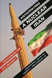 Produktbild: Davis, J: Anticipating a Nuclear Iran