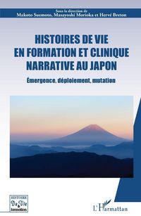Produktbild: Histoires de vie en formation et clinique narrative au Japon