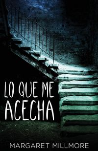 Produktbild: Lo Que Me Acecha