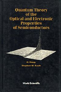 Quantum Theory of the Optical and Electronic Properties of Semiconductors