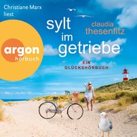 Produktbild: Sylt im Getriebe - Die Gl&uuml;cksh&ouml;rbuch-Reihe