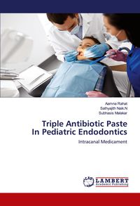 Produktbild: Triple Antibiotic Paste In Pediatric Endodontics
