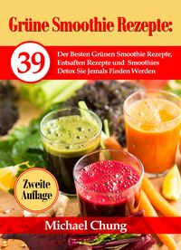 Produktbild: Gr&uuml;ne Smoothie Rezepte