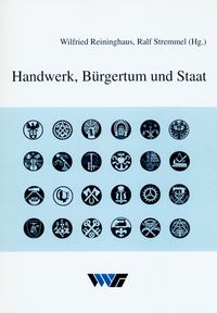 Produktbild: Handwerk, B&uuml;rgertum und Staat