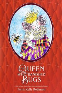 Produktbild: The Queen Who Banished Bugs
