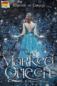Produktbild: The Marked Queen (Legends of Coralia, #4)