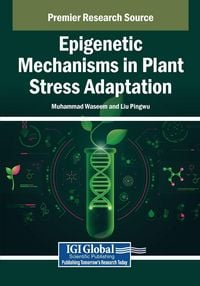 Produktbild: Epigenetic Mechanisms in Plant Stress Adaptation
