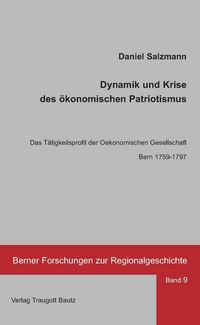Produktbild: Dynamik und Krise des &ouml;konomischen Patriotismus
