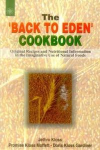 Produktbild: The Back to Eden Cookbook