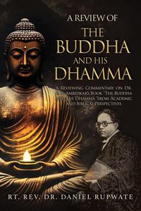 Produktbild: A Review of the Buddha and His Dhamma