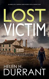 Produktbild: LOST VICTIM an absolutely gripping crime mystery with a massive twist