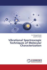 Produktbild: Vibrational Spectroscopic Techniques of Molecular Characterization