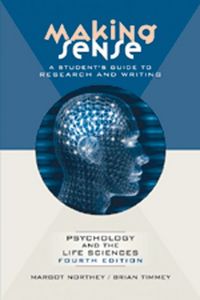 Produktbild: Making Sense: A Student's Guide to Research and Writing in Psychology and the Life Sciences
