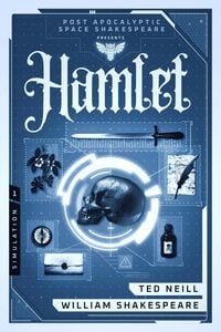 Produktbild: The Post Apocalyptic Space Shakespeare: Hamlet