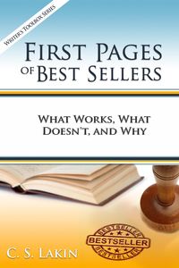 Produktbild: First Pages of Best Sellers: What Works, What Doesn't, and Why (The Writer's Toolbox Series, #8)