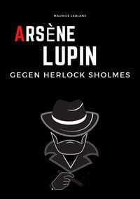 Produktbild: Arsene Lupin gegen Herlock Sholmes (N/A)