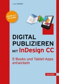Produktbild: Digital publizieren mit InDesign CC