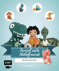 Produktbild: Tierisch s&uuml;&szlig;e H&auml;kelfreunde - Die Dinos kommen