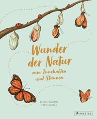 Bild vom Artikel Wunder der Natur zum Innehalten und Staunen vom Autor Rachel Williams