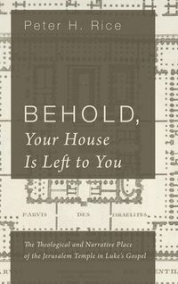 Produktbild: Behold, Your House Is Left to You