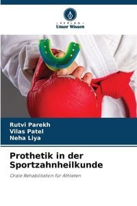 Produktbild: Prothetik in der Sportzahnheilkunde