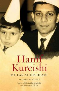 Produktbild: My Ear at His Heart: Reading My Father