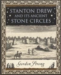 Produktbild: Stanton Drew: and Its Ancient Stone Circles