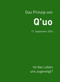 Produktbild: Das Prinzip von Q'uo (17. September 2016)