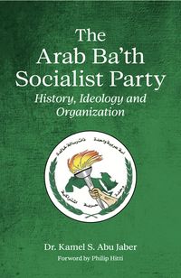 Produktbild: The Arab Ba'th Socialist Party