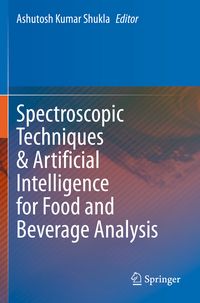 Produktbild: Spectroscopic Techniques & Artificial Intelligence for Food and Beverage Analysis