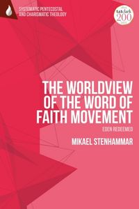 Produktbild: Worldview Of The Word Of Faith